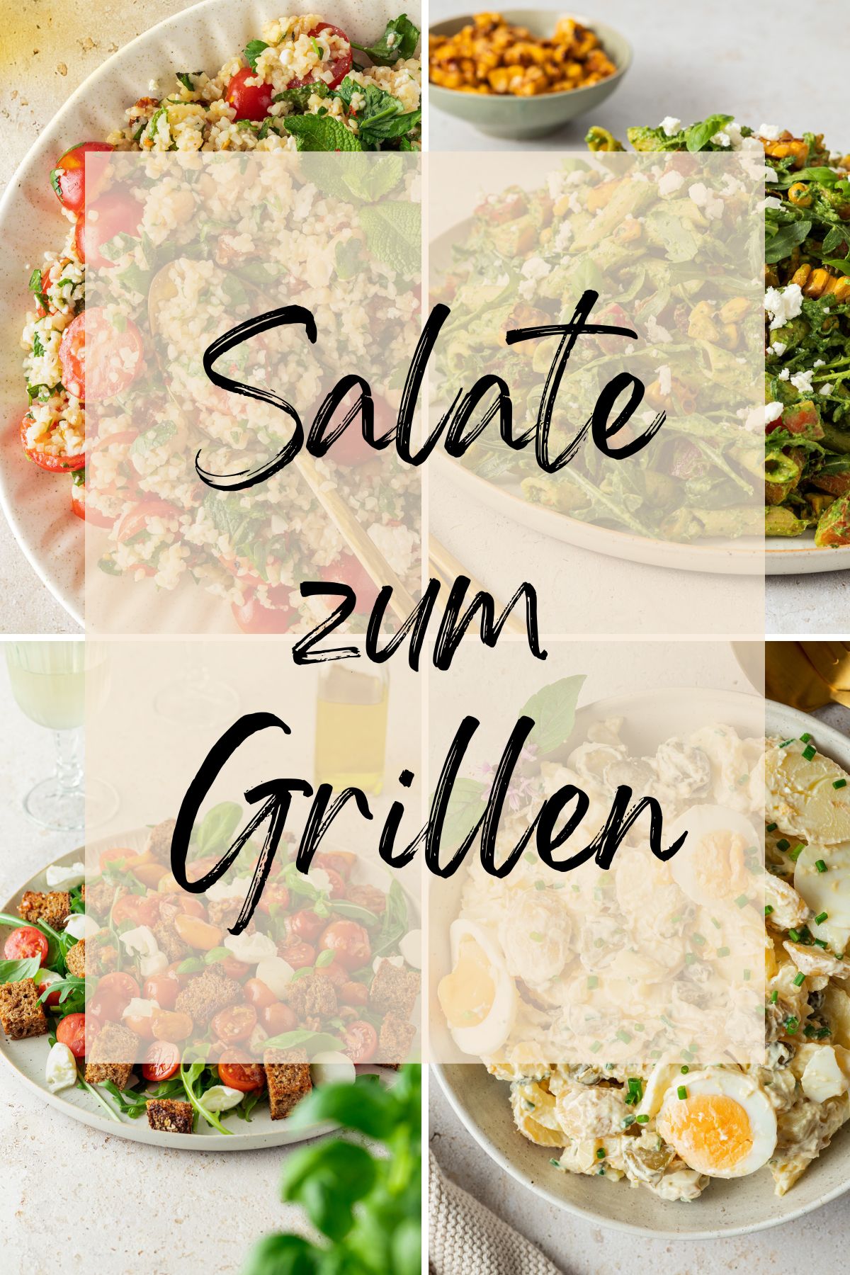 Collage aus vier Bildern von vier verschiedenen Salaten mit einem Text-Overlay "Salate zum Grillen".