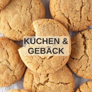 Kuchen & Geb&auml;ck