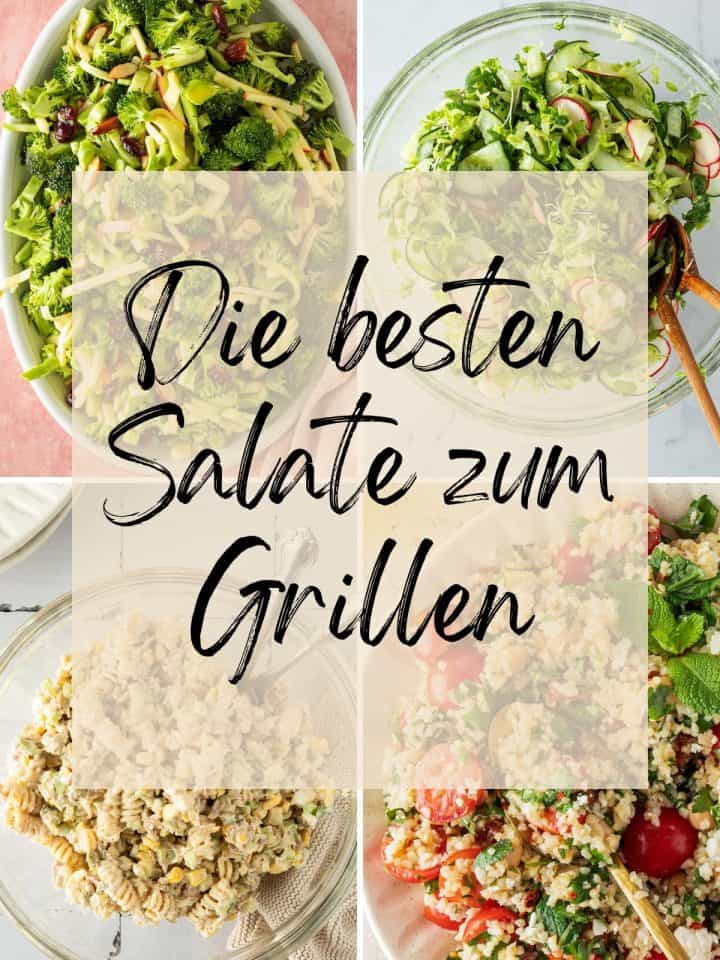 Collage aus vier Bildern von verschiedenen Grillsalaten, mit dem Textzug "Salate zum Grillen".
