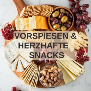 Vorspeisen & herzhafte Snacks